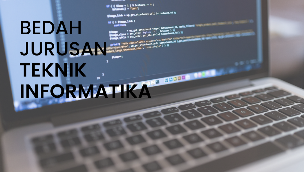 Bedah Jurusan Teknik Informatika Rbdigital