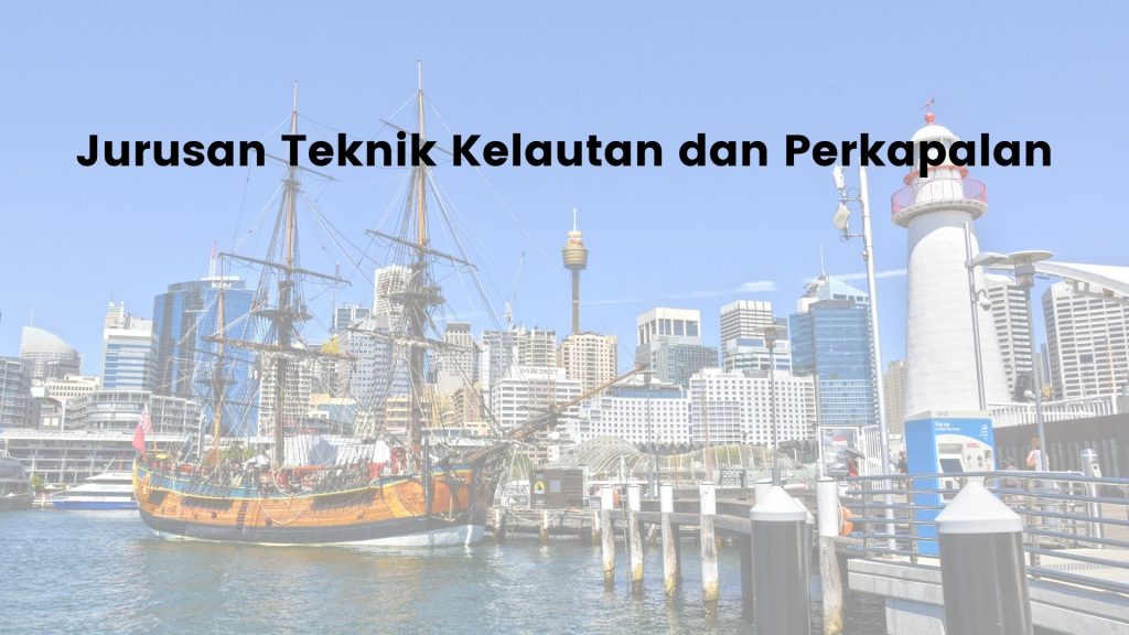 Jurusan Teknik Kelautan Dan Perkapalan - RBDigital