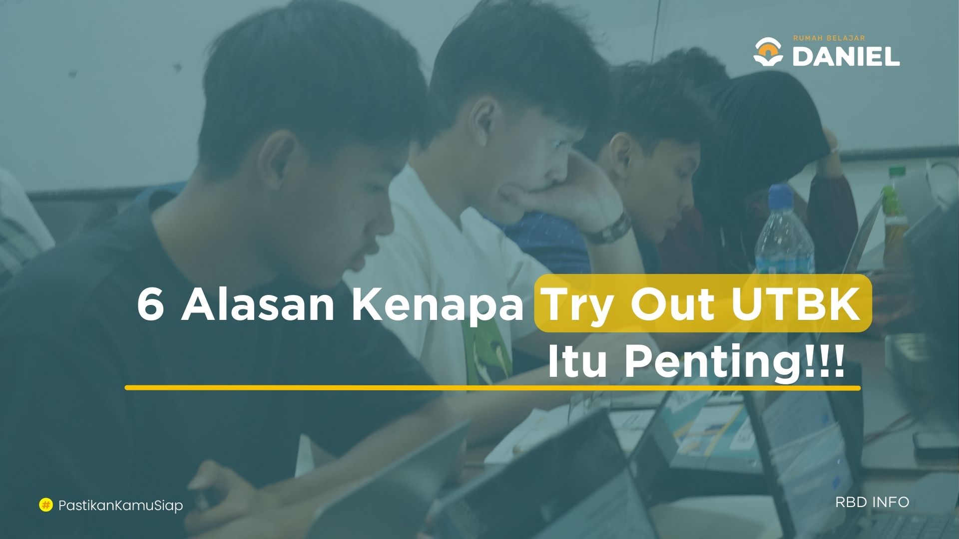 Pentingnya TO untuk persiapan UTBK